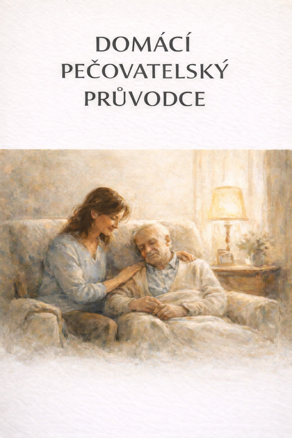 Domácí pečovatelský průvodce